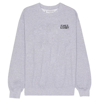 LOCCED OUT MARY CREWNECK (GREY)